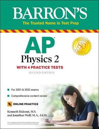 Cover image for AP Physics 2: 4 Practice Tests + Comprehensive Review + Online Practice