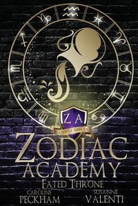 Cover image for Zodiac Academy 6: Fated Throne