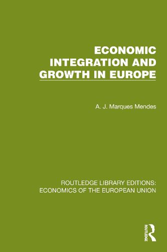 Cover image for Economic Integration and Growth in Europe