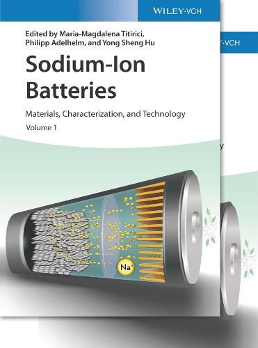 Cover image for Sodium-Ion Batteries - Materials, Characterization, and Technology