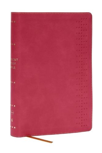 Cover image for Student Study Bible: A Guide to Knowing and Living God's Word (NKJV, Pink Leathersoft, Red Letter, Comfort Print)