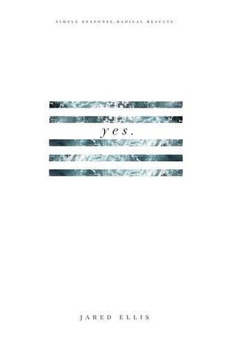 Cover image for Yes: Simple Response Radical Results