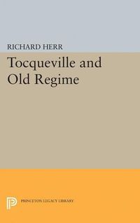 Cover image for Tocqueville and Old Regime