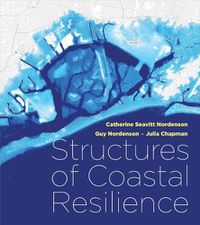 Cover image for Structures of Coastal Resilience