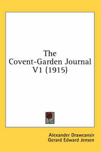 Cover image for The Covent-Garden Journal V1 (1915)