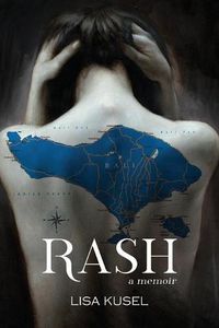 Cover image for Rash: A Memoir