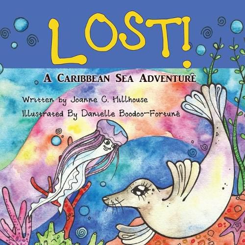 Cover image for Lost! A Caribbean Sea Adventure