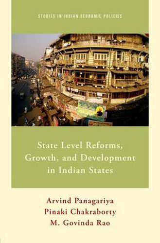 Cover image for State Level Reforms, Growth, and Development in Indian States