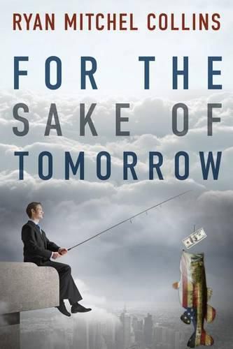 Cover image for For the Sake of Tomorrow