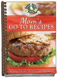 Cover image for Moms Go-To Recipes