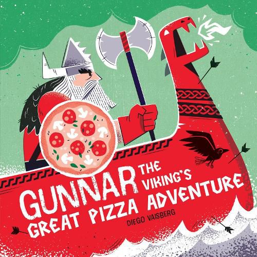 Cover image for Gunnar the Viking's Great Pizza Adventure