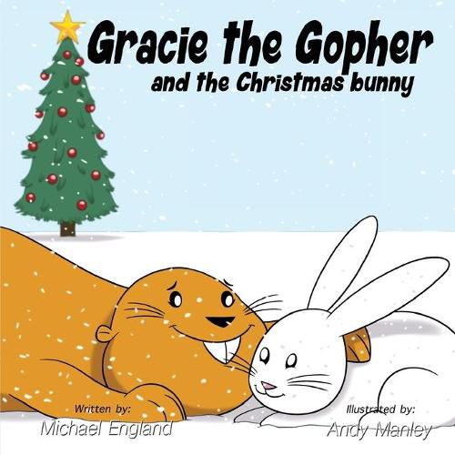 Cover image for Gracie the Gopher and the Christmas Bunny