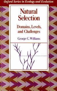 Cover image for Natural Selection: Domains, Levels, and Challenges