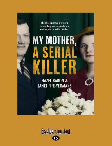 Cover image for My Mother A Serial Killer