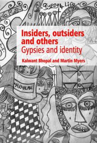 Cover image for Insiders, Outsiders and Others: Gypsies and Identity