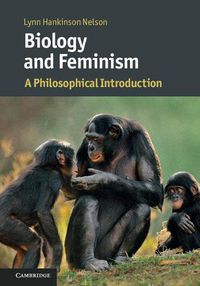 Cover image for Biology and Feminism: A Philosophical Introduction