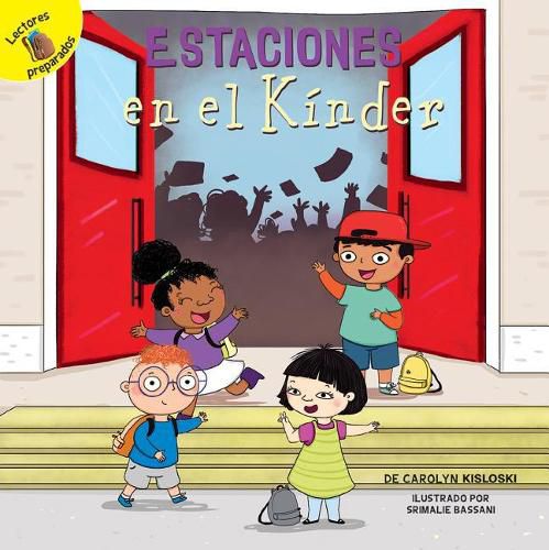 Estaciones En El Kinder: Kindergarten Seasons