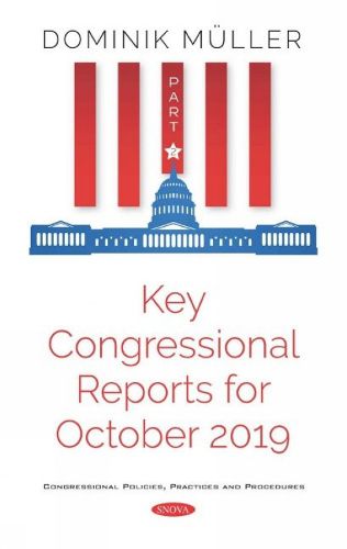 Key Congressional Reports for October 2019: Part II