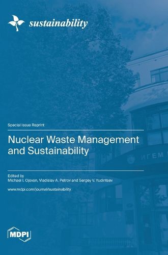 Cover image for Nuclear Waste Management and Sustainability