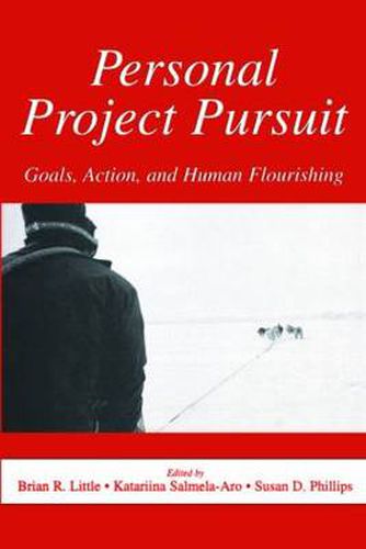 Cover image for Personal Project Pursuit: Goals, Action, and Human Flourishing