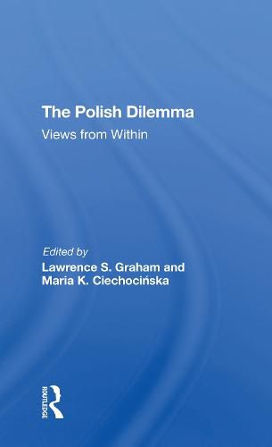 Cover image for The Polish Dilemma: Views from Within