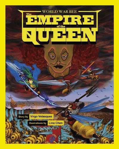 Cover image for World War Bee: The Empire of the Queen