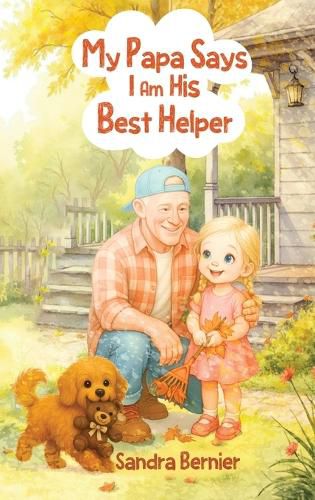 Cover image for My Papa Says I am His Best Helper