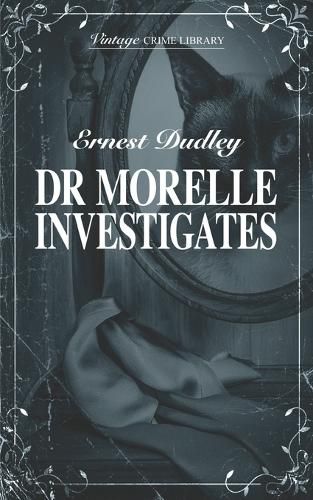 Dr Morelle Investigates