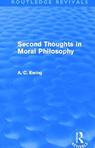 Cover image for Second Thoughts in Moral Philosophy (Routledge Revivals)