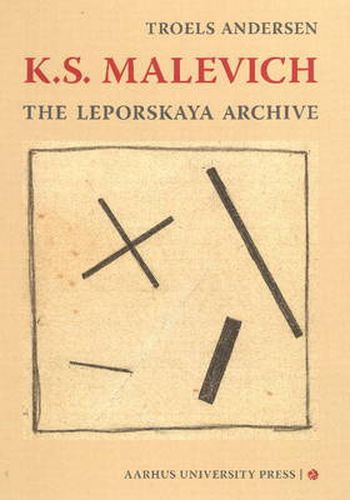 Cover image for K S Malevich: The Leporskaya Archive