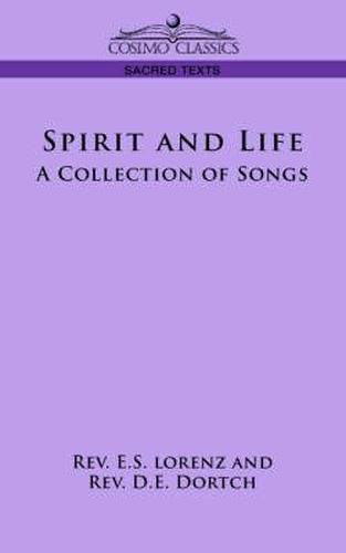 Cover image for Spirit and Life: A Collection of Songs