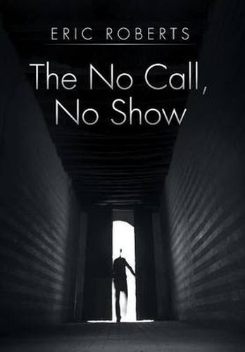 Cover image for The No Call, No Show