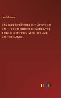 Cover image for Fifty Years' Recollections