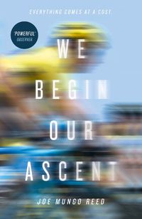 Cover image for We Begin Our Ascent