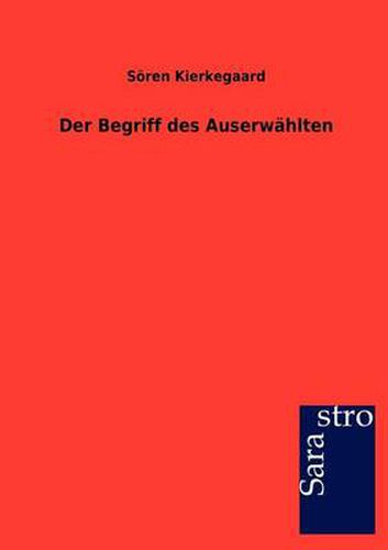 Cover image for Der Begriff Des Auserw Hlten