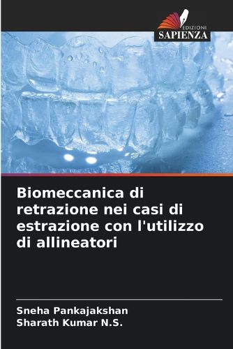 Cover image for Biomeccanica di retrazione nei casi di estrazione con l'utilizzo di allineatori