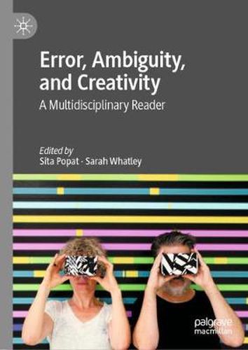 Cover image for Error, Ambiguity, and Creativity: A Multidisciplinary Reader