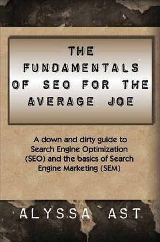 Cover image for The Fundamentals of SEO for the Average Joe