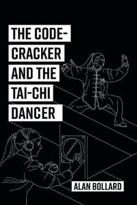 Cover image for The Code-Cracker and the Tai-Chi Dancer