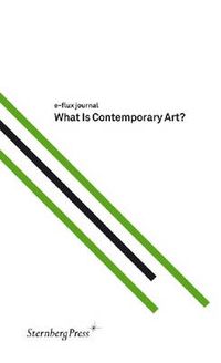Cover image for What Is Contemporary Art?