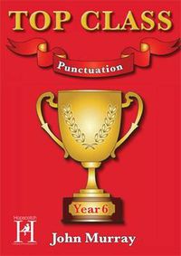 Cover image for Top Class - Punctuation Year 6