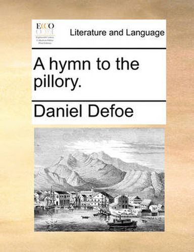 Cover image for A Hymn to the Pillory.