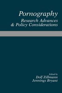Cover image for Pornography: Research Advances and Policy Considerations