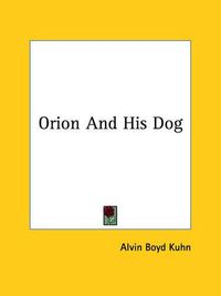 Cover image for Orion and His Dog