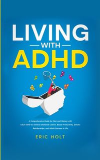 Cover image for Living With ADHD