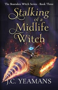 Cover image for Stalking of a Midlife Witch