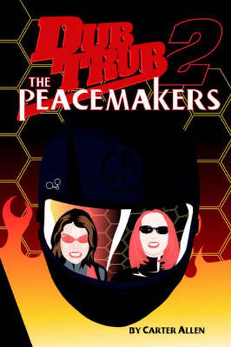 Cover image for Dub Trub: The Peacemakers