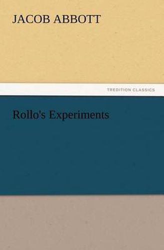 Cover image for Rollo's Experiments