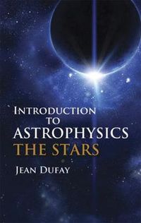 Cover image for Introduction to Astrophysics