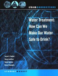 Cover image for Water Treatment: How Can We Make Our Water Safe to Drink